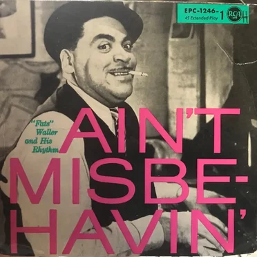 Ain't Misbehavin'