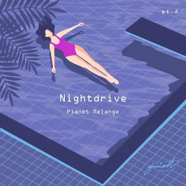 Planet Melange, Part 2 by Nightdrive - album cover