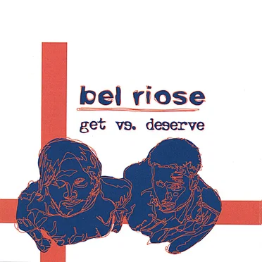 Get vs. Deserve