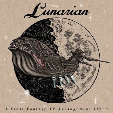 Lunarian: A Final Fantasy IV Arrangement Album by Coin Op. Studios - album cover