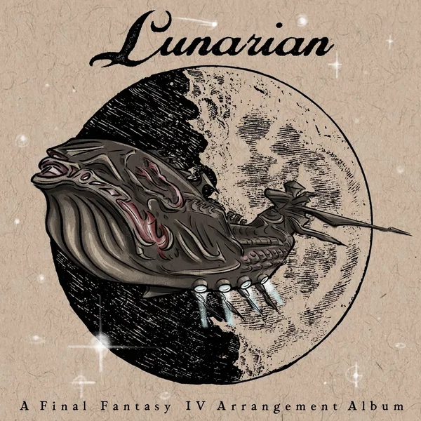 Lunarian: A Final Fantasy IV Arrangement Album