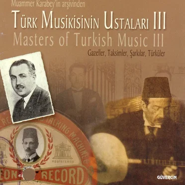 Türk Musikisinin Ustaları III by Various Artists - album cover