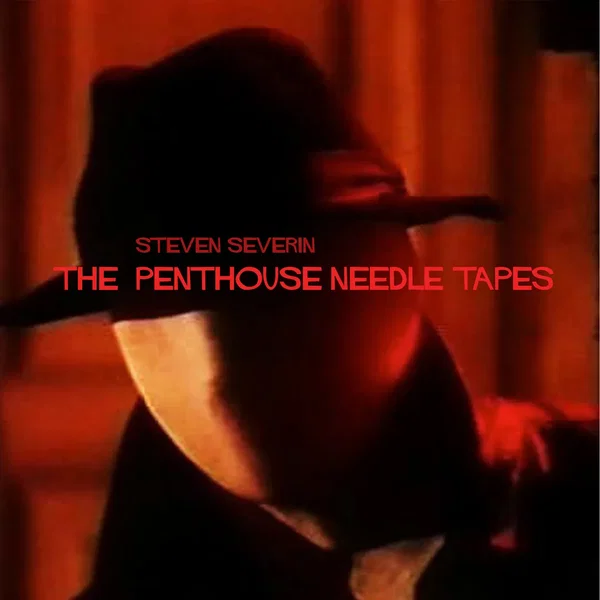The Penthouse Needle Tapes