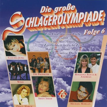 Die große Schlagerolympiade, Folge 6 by Various Artists - album cover