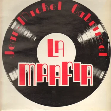 Jean-Michel Cabrimol & La Mafia