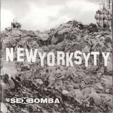 Newyorksyty by Sexbomba - album cover