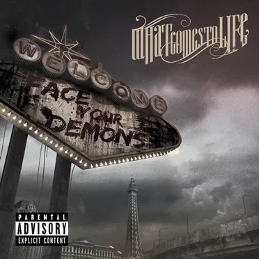 Face Your Demons by What Comes to Life - album cover