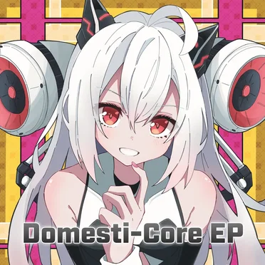 Domesti-Core EP by Various Artists - album cover