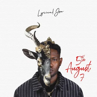 5th August 7 by Lyrical Joe - album cover