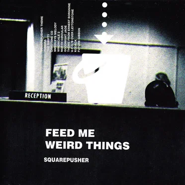 Feed Me Weird Things
