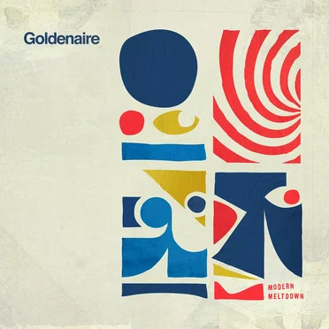Modern Meltdown by GOLDENAIRE - album cover