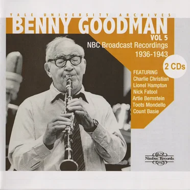 Yale University Archives, Volume 5: NBC Broadcast Recordings 1936-1943