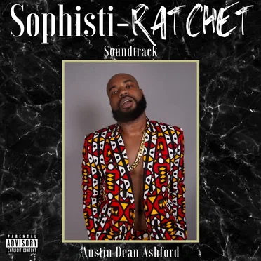 Sophisti‐Ratchet Soundtrack