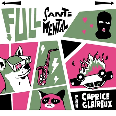 Full Santi Mental by Caprice Glaireux - album cover