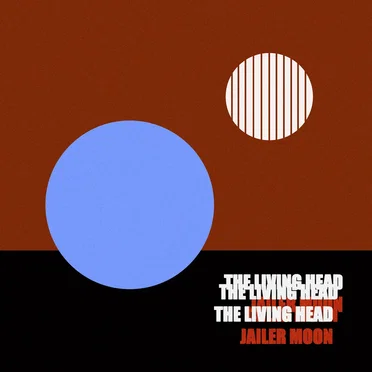Jailer Moon by The Living Head - album cover