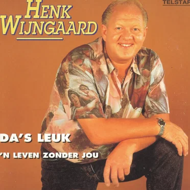 Da’s leuk / ’n Leven zonder jou