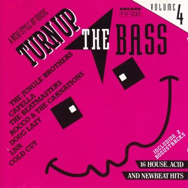 Turn Up the Bass, Volume 4 by Various Artists - album cover