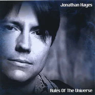 Rules of the Universe by Jonathan Hayes - album cover