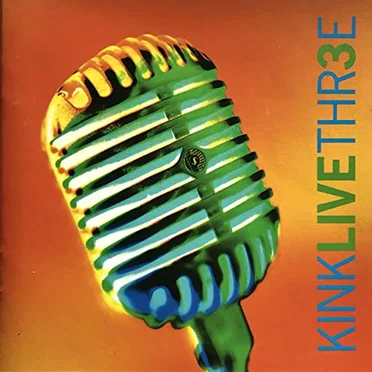 KINK Live Thr3e by Various Artists - album cover
