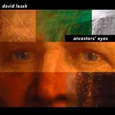Ancestors' Eyes by David Leask - album cover