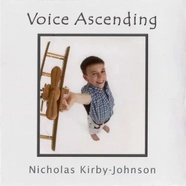 Voice Ascending by Nicholas Kirby-Johnson - album cover
