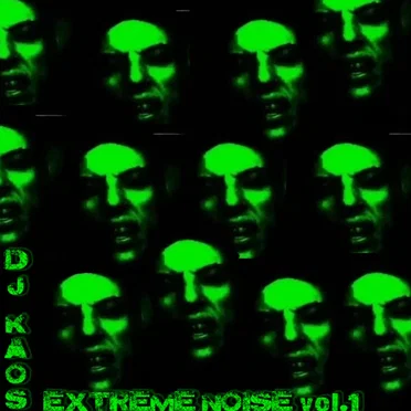 Extreme Noise 001 by DJ Kaos - album cover