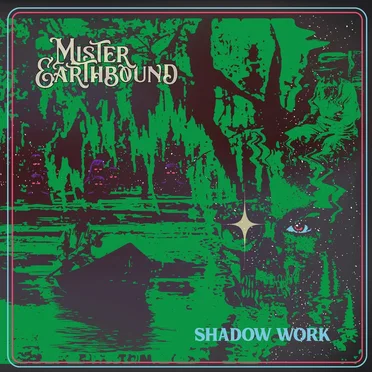Shadow Work by Mister Earthbound - album cover