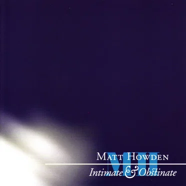 Intimate & Obstinate
