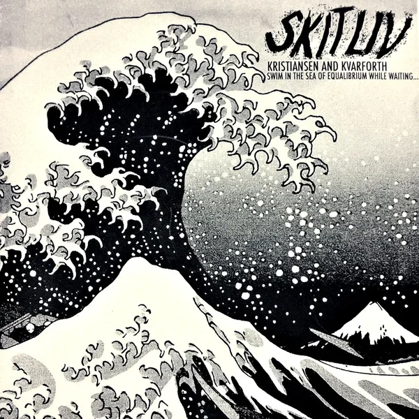 Kristiansen and Kvarforth Swim in the Sea of Equilibrium While Waiting