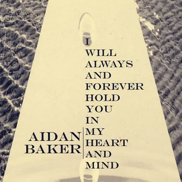 I Will Always and Forever Hold You in My Heart and Mind