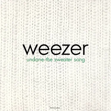 Undone – The Sweater Song