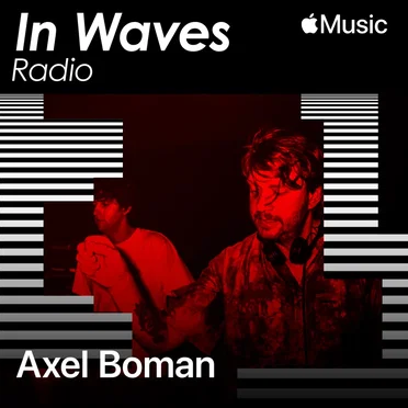 In Waves Radio Presents The Floor with Axel Boman, Ep. 6