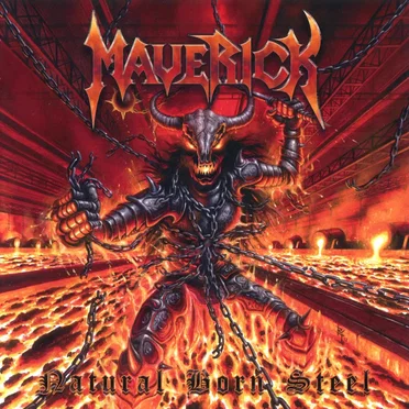 Natural Born Steel by Maverick - album cover
