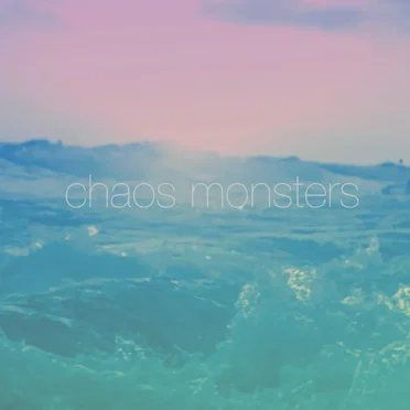 Chaos Monsters