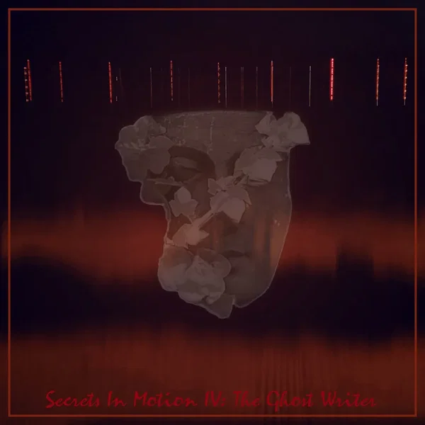 Secrets in Motion IV: The Ghost Writer