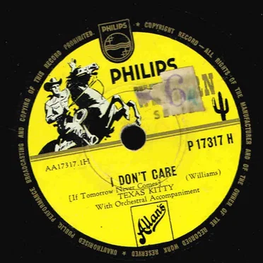 I Don’t Care (If Tomorrow Never Comes)