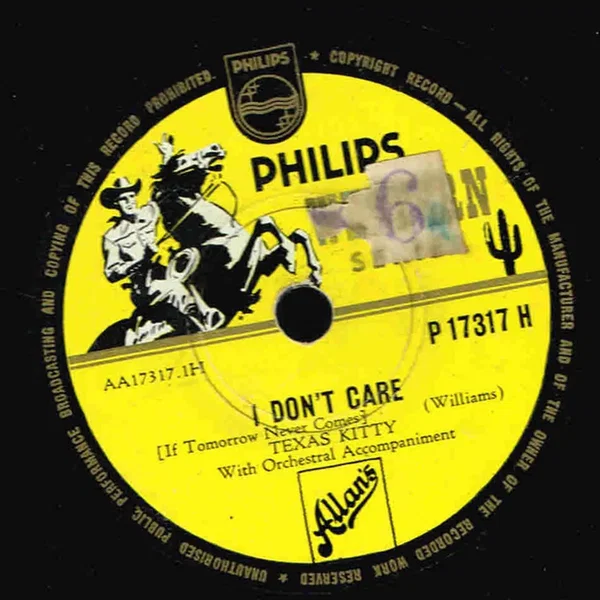 I Don’t Care (If Tomorrow Never Comes)