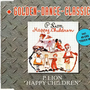 Happy Children / Touch Me