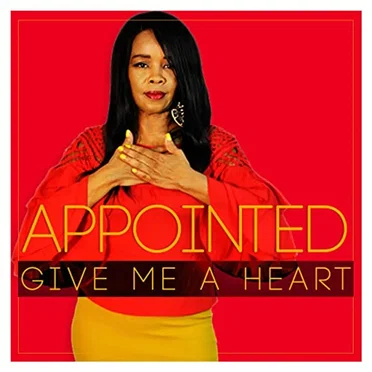 Give Me a Heart by Appointed - album cover