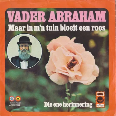 Maar in m'n tuin bloeit een roos / Die ene herinnering