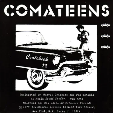 Cool Chick / Danger Zone by Comateens - album cover