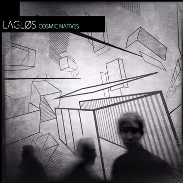 Cosmic Natives by Lagløs - album cover