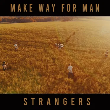 Strangers by Make Way for Man - album cover