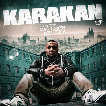 So ist das Leben Bruder by Karakan - album cover