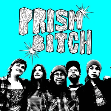Prism Bitch by Prism Bitch - album cover