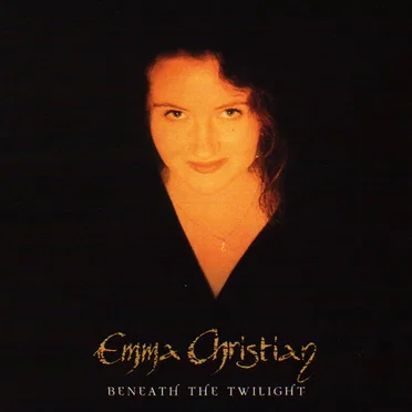 Beneath the Twilight by Emma Christian - album cover