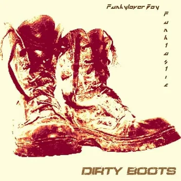 Dirty Boots