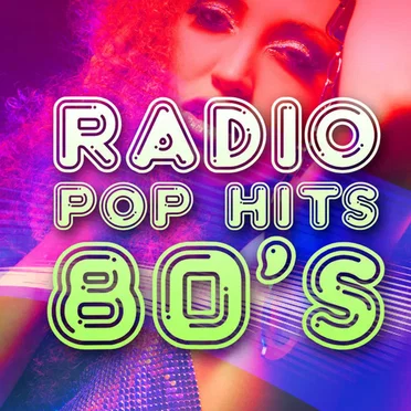 Radio Pop Hits 80’s by Various Artists - album cover