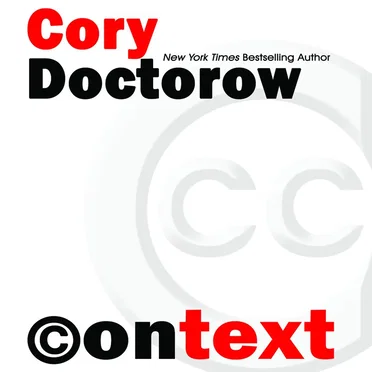 Context by Cory Doctorow - album cover