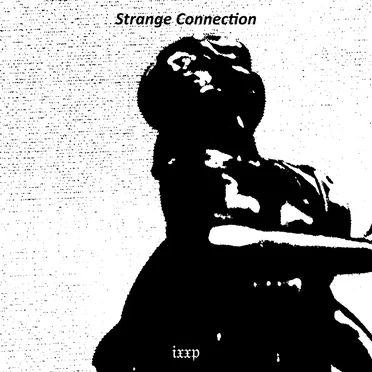 Strange Connection